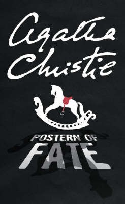 Postern Of Fate: A Tommy And Tuppence Mystery